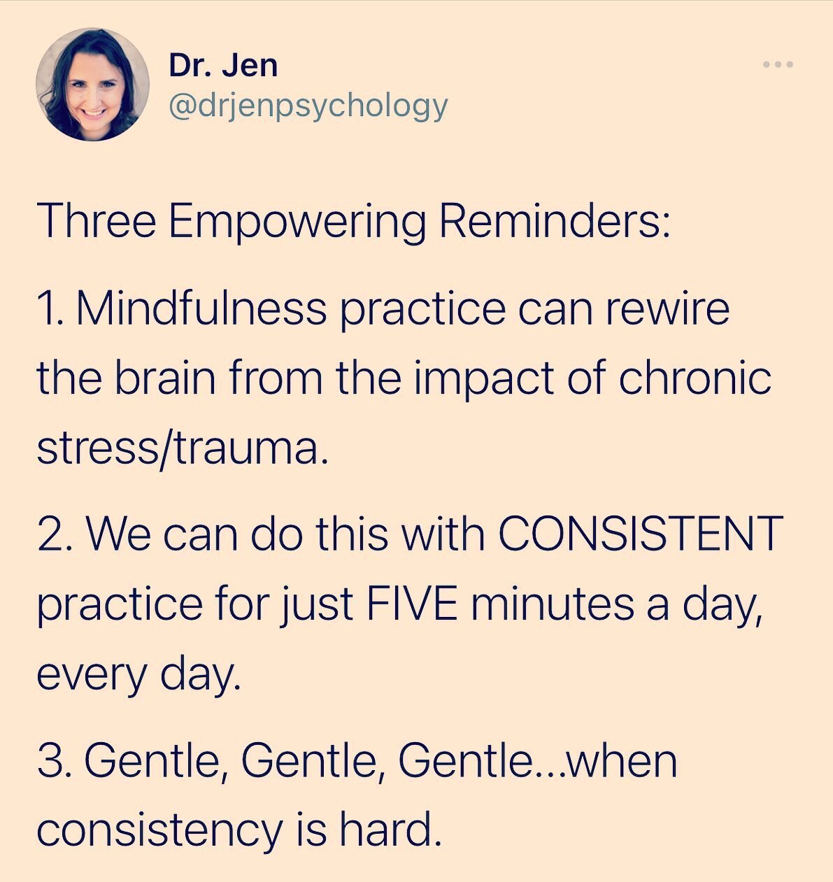 Follow @drjenpsych_ for more 𝘽𝙧𝙖𝙄𝙣𝙨𝙥𝙞𝙧𝙚𝙙 posts 💕🧠

Practice makes neuroplastic.
Practice makes practice. 
Practice makes present. 

Can we take FIVE minutes today to pay attention:
ON PURPOSE. 
IN THE PRESENT MOMENT 
and WITHOUT JUDGEMEN