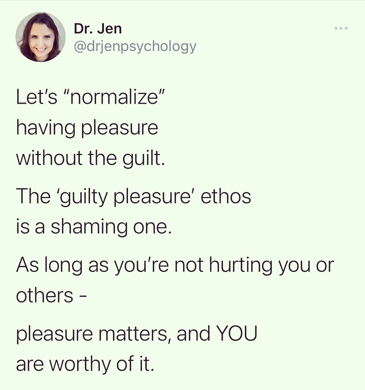 Pleasure is not a bad word. 

Nothing is adaptive if you hurt yourself and others (physically, emotionally, spiritually, ETC) - so watch out to not engage in that. That&rsquo;s different than pleasure. AND allow yourself actual pleasure. 

GUILT FREE