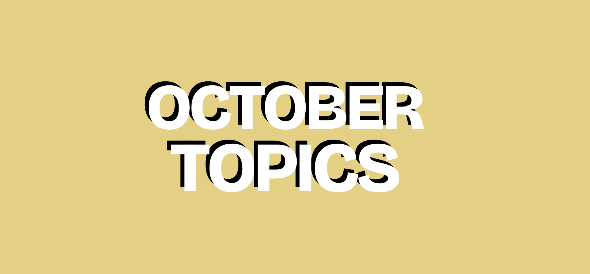 Topics for October NOF Tournaments