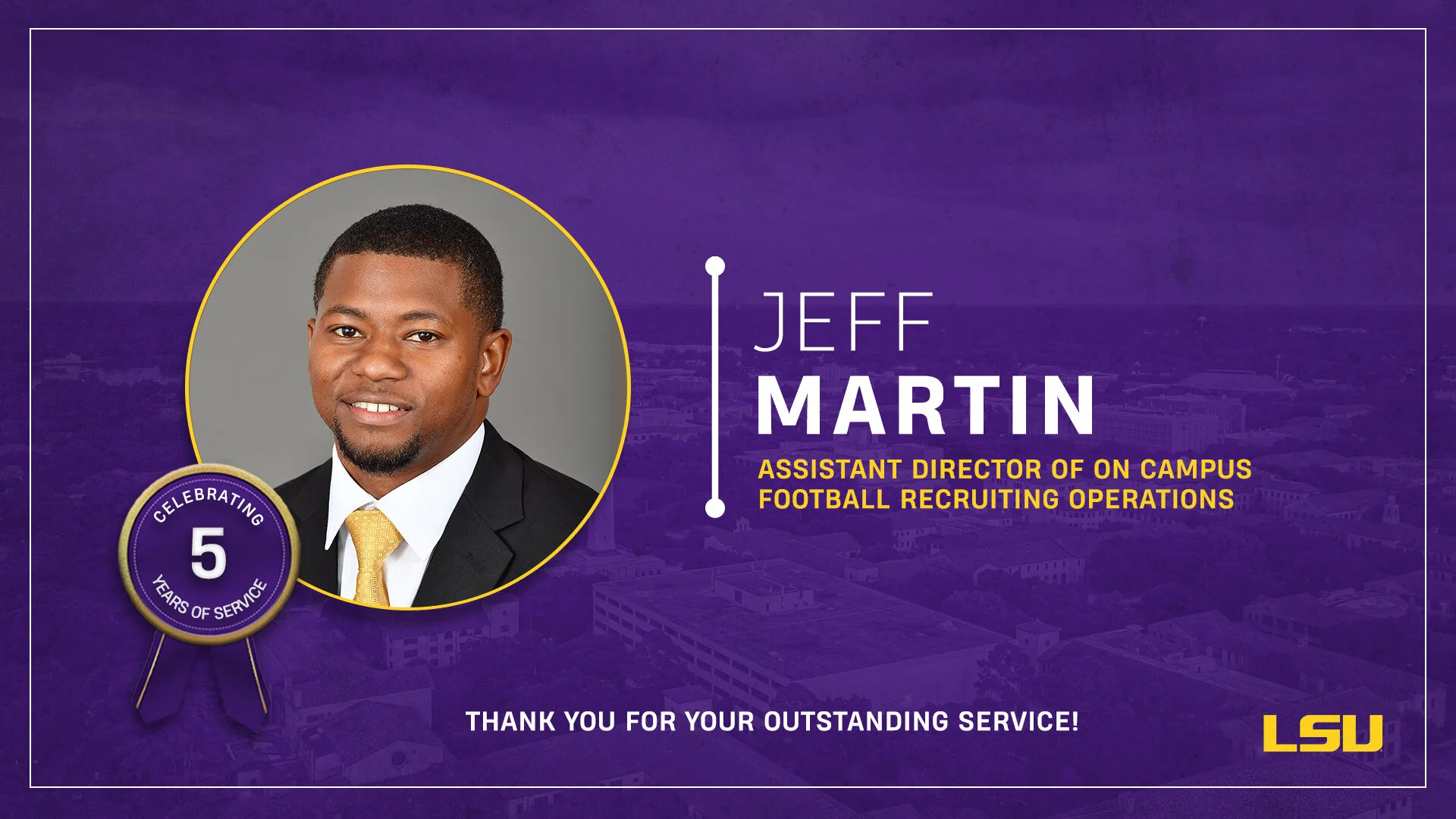 Celebrating on Your 5th Anniversary of Devoted Service to LSU Athletics