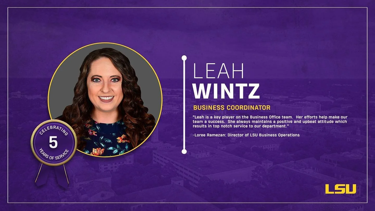 Congratulations on 5 Years with LSU!