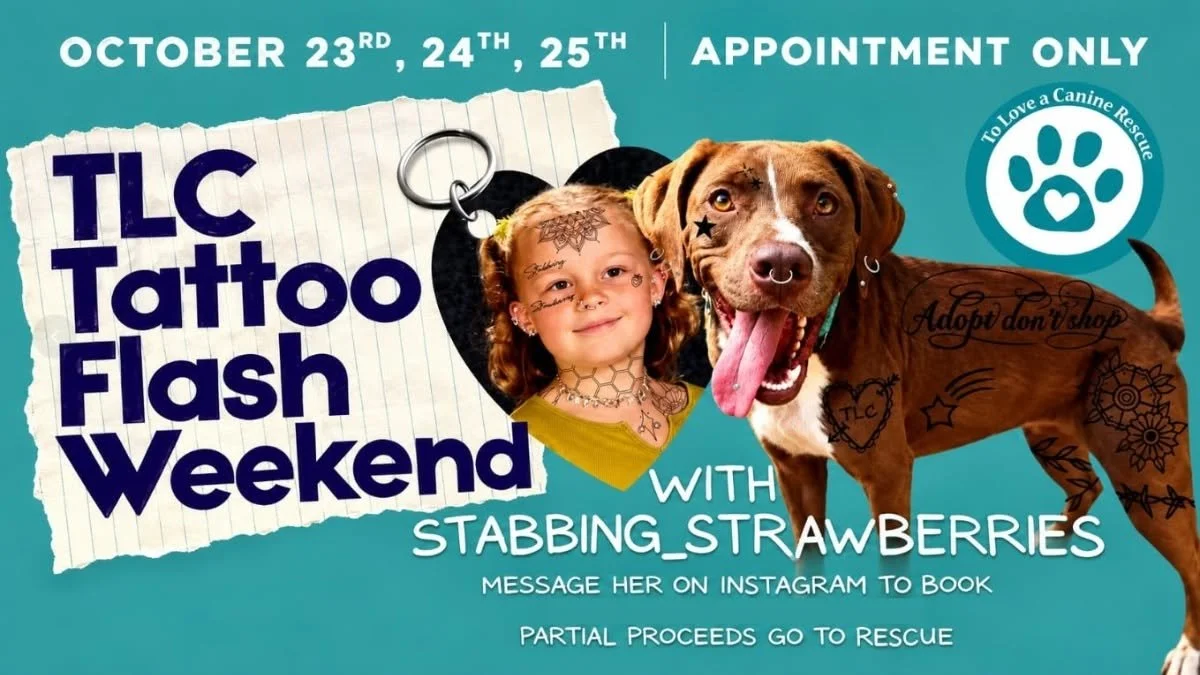 TLC Rescue Flash Event with @stabbing_strawberriers at Andromeda Tattoo Studio