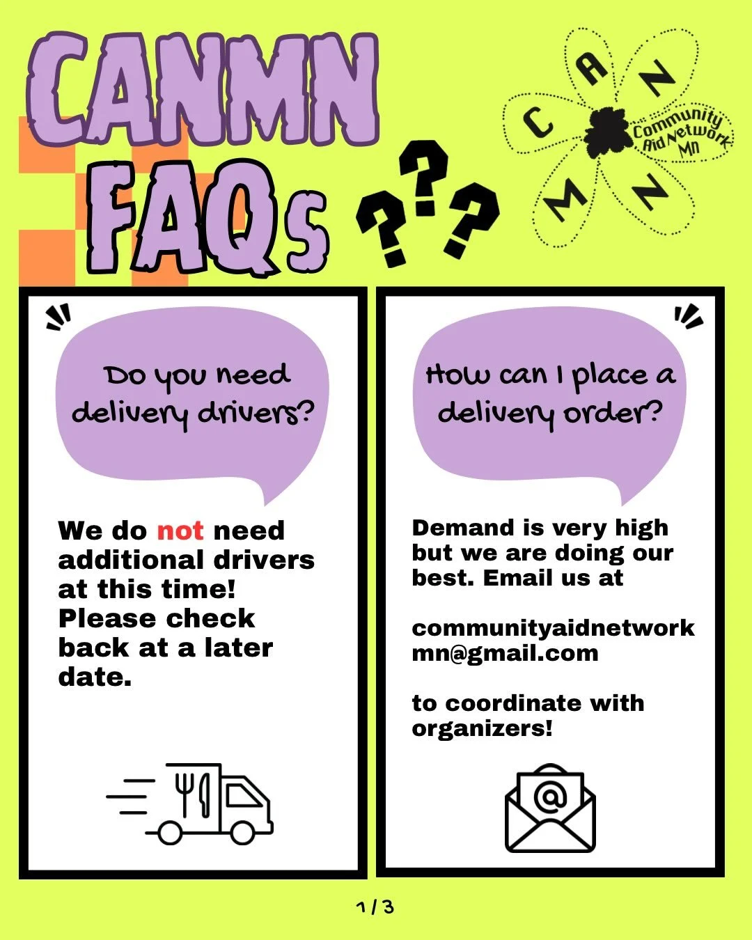 As more people become aware of our work, we&rsquo;ve received many inquiries and requests for aid. Please check out this updated list of answers to frequently asked questions. Our small but mighty CANMN crew is working hard to respond to all our emai