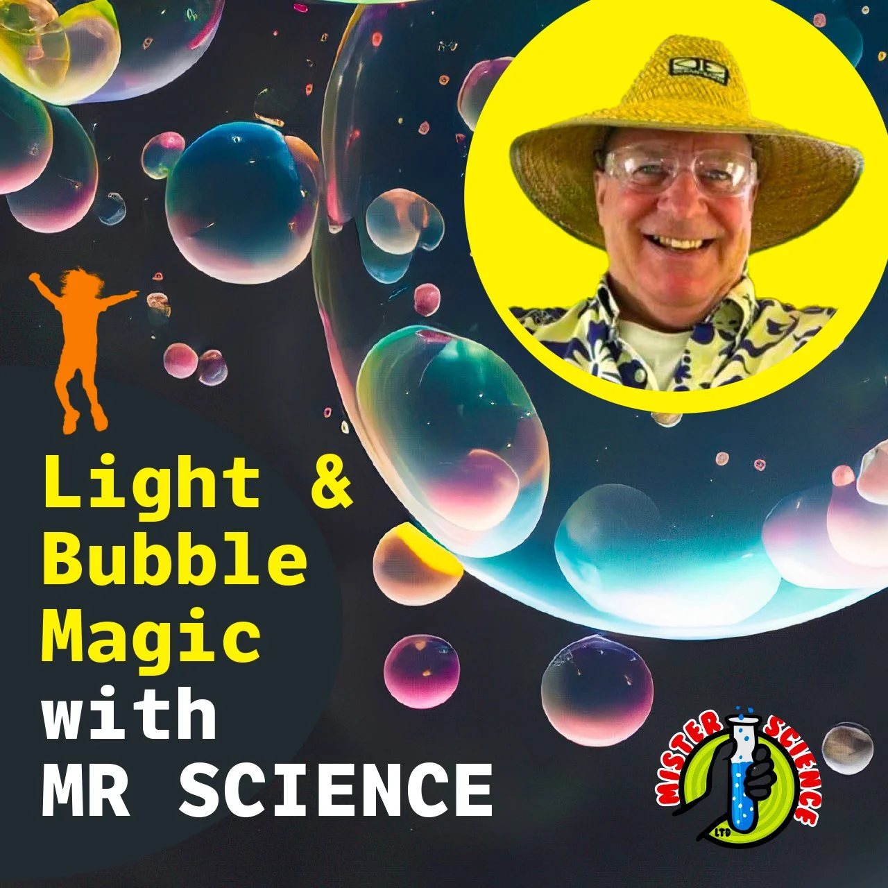 &nbsp;Light &amp; Bubble Magic with Mr Science