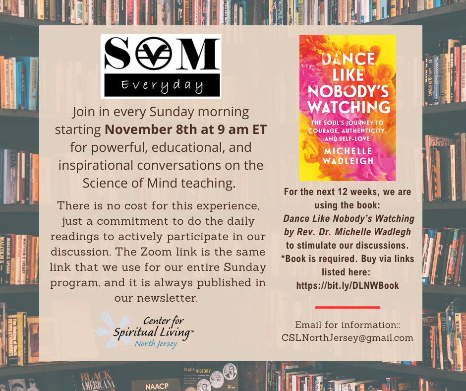 Science of Mind Everyday (S.O.M.E.) Sunday
