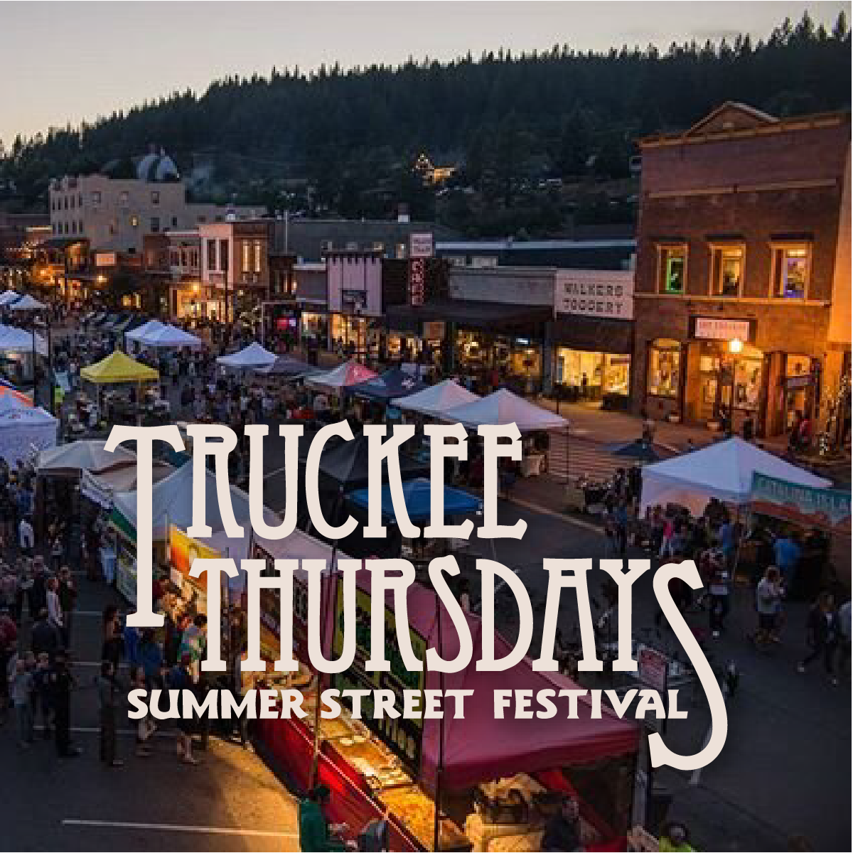 Truckee Thursdays