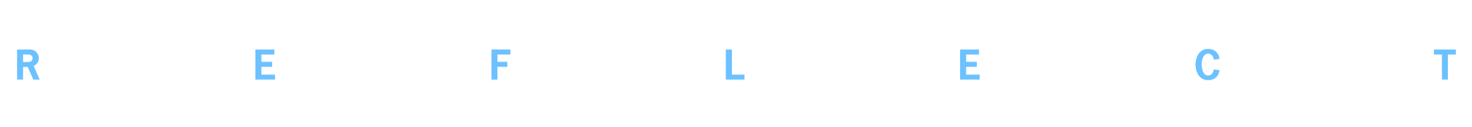 Image of a band arranged with letters spelling "REFLECT" on top of the band members' faces, who are performing on stage.