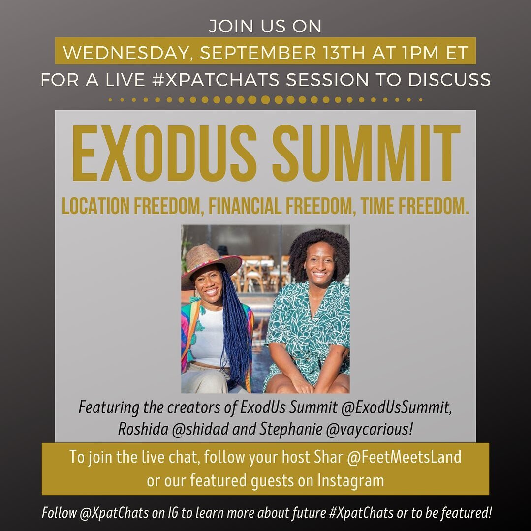 Join our next #XpatChats session featuring the creators of @ExodUsSummit, Roshida @shidad and Stephanie @vaycarious, as they share insight on the 4th annual Exodus Summit taking place in October!
&bull;
This year's summit theme is Location Freedom, F