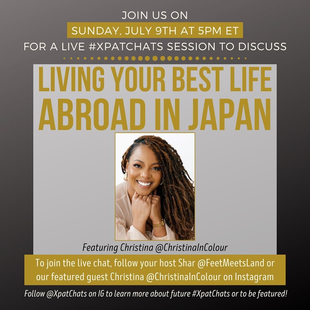 Join our next #XpatChats session featuring Christina @ChristinaInColour as she shares insights into living your best life abroad in Japan!
&bull;
Christina Bellevue is a catalyst, an author, and a marketing consultant who champions Black beauty globa