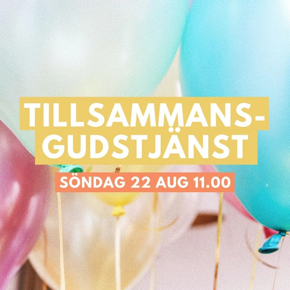 Tillsammansgudstjänst 22/8