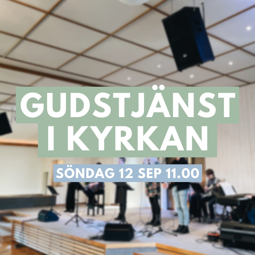Gudstjänst 12/9 11.00