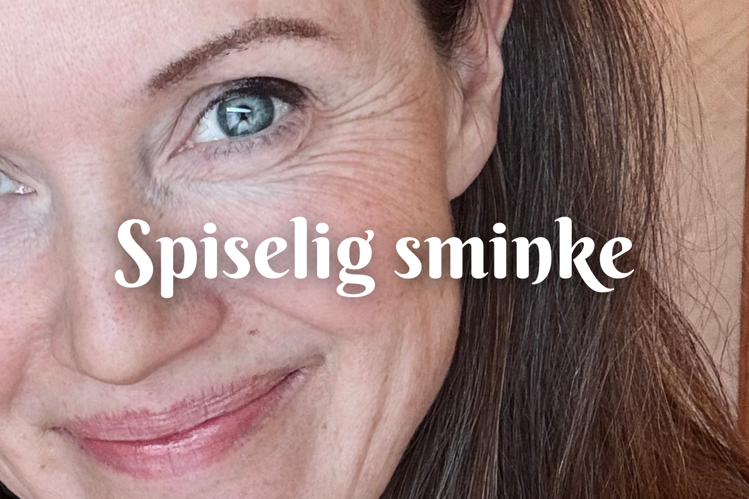 Spiselig sminke