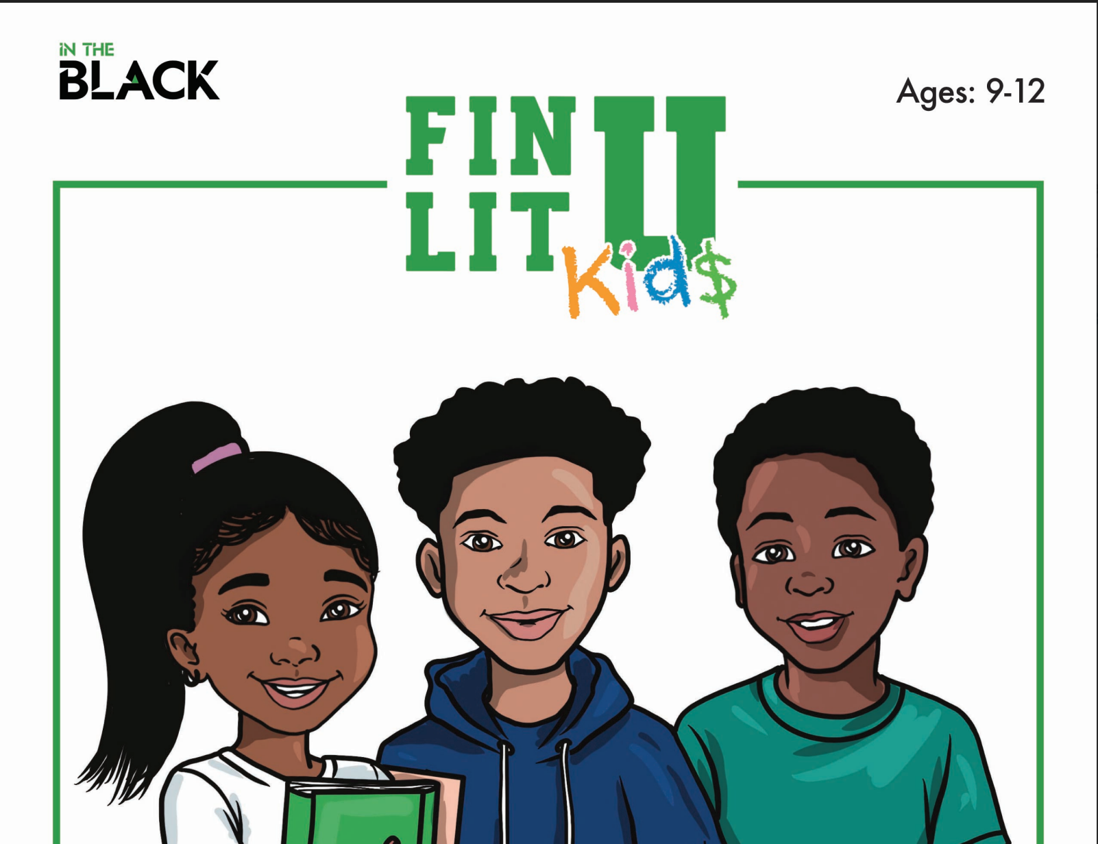 FinLit U Kids (Ages 9-12)