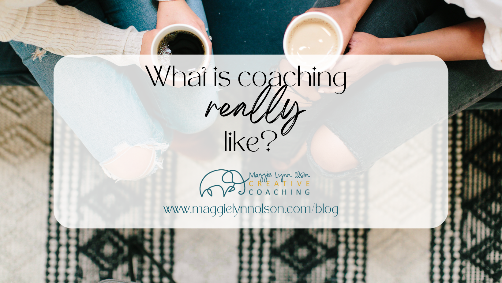 What is coaching REALLY like?