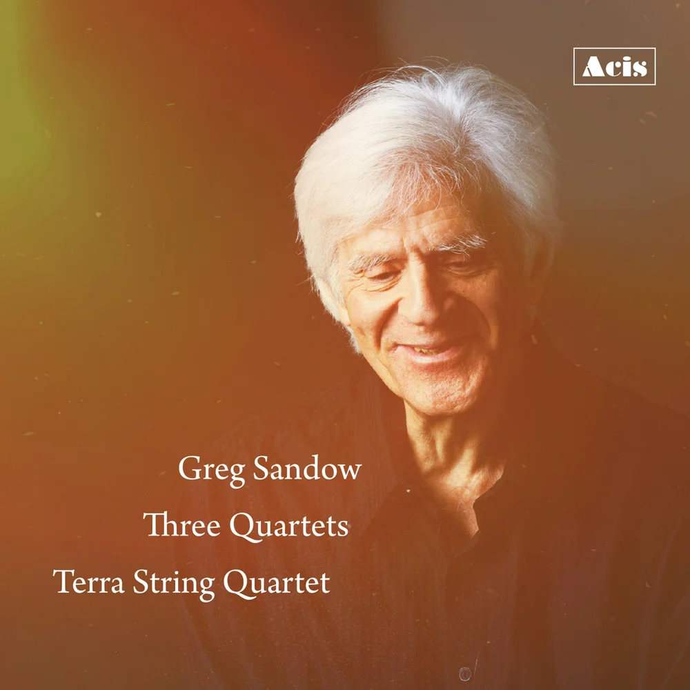 Greg Sandow: Three Quartets album cover