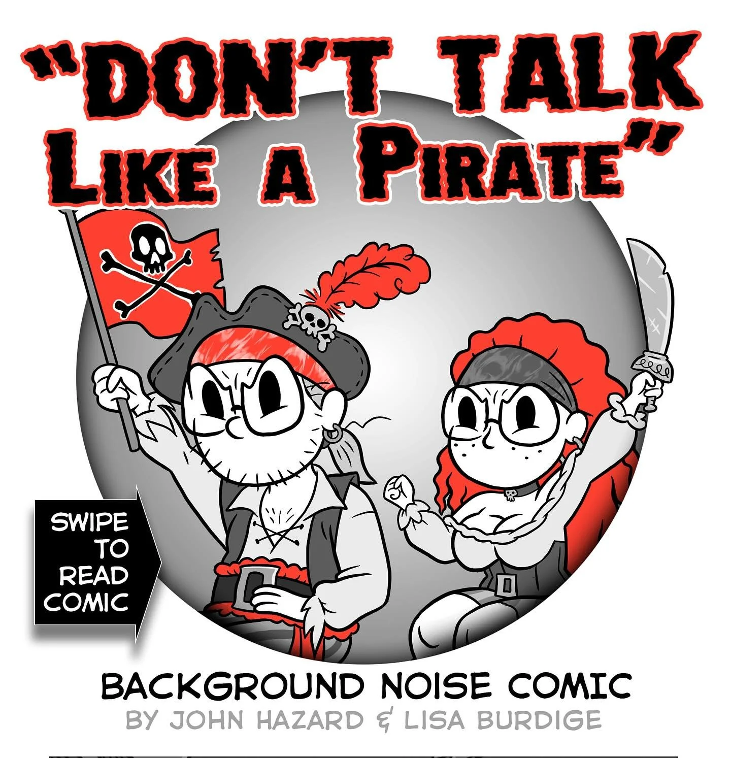 🏴&zwj;☠️ &ldquo;DON&rsquo;T TALK Like a Pirate&rdquo; ⚔️ 
Be there nuthin&rsquo; we can do about the ruthless plundering of the First Amendment? There be! We can keep speaking out, even if we have to talk like a pirate. 🇺🇸 ⚓️🗡️🌊
#CoupleComics by