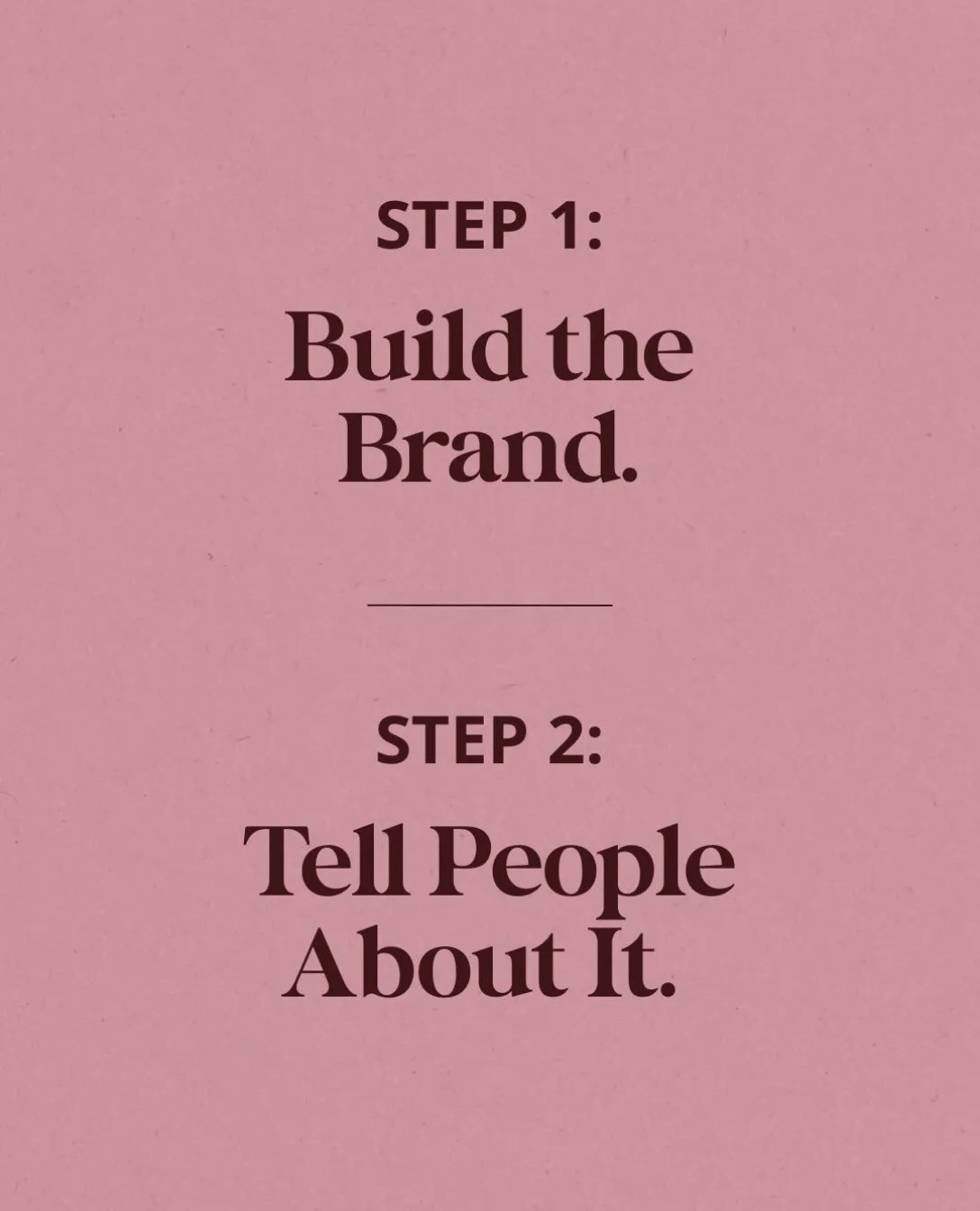 My &ldquo;sophisticated&rdquo; two-step approach to every brand messaging project.