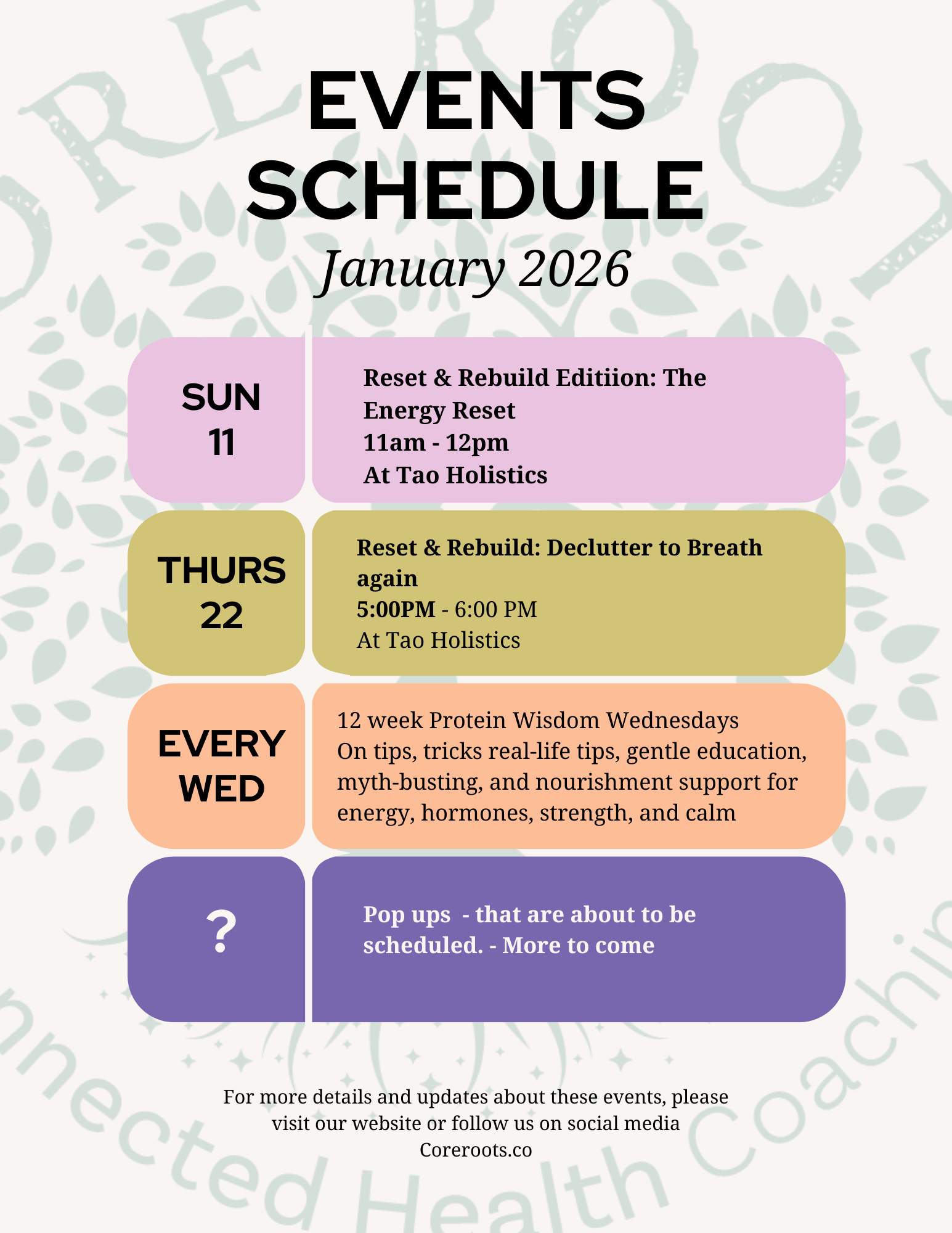 Event schedule for January 2026 with dates and descriptions: January 11th, 'Reset & Rebuild Edition: The Energy Reset' at Tao Holistics from 11am to 12pm. January 22nd, 'Reset & Rebuild: Declutter to Breath again' at Tao Holistics from 5pm to 6pm. Every Wednesday, 12-week Protein Wisdom Wednesdays with tips, tricks, and support for energy, hormones, strength, and calm. An upcoming pop-up event to be scheduled. Website and social media links for updates.