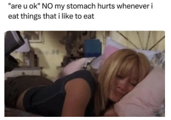 Hillary duff meme gut issues. Stomach hurts