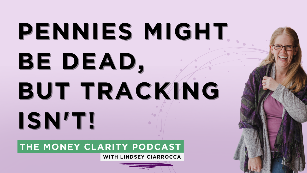 7: Pennies Might Be Dead, But Tracking Isn't!