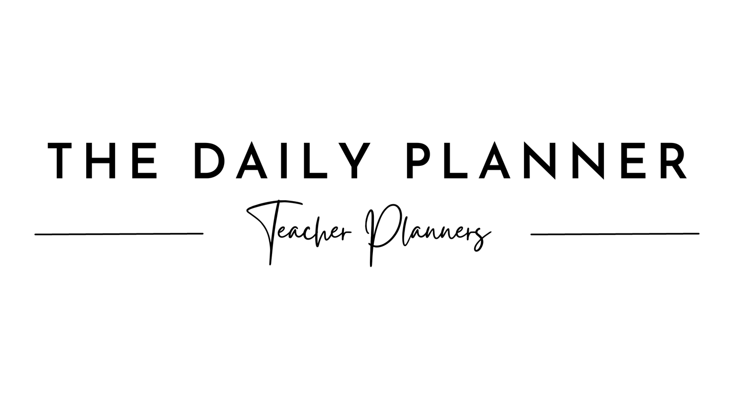 The Daily Planner - Teacher Planners