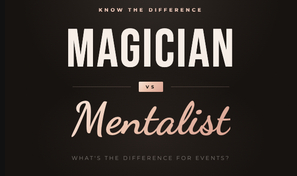 Magician vs Mentalist: What’s the Difference for Events?