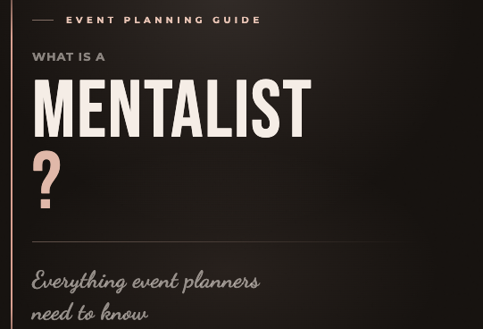 What is a Mentalist? Everything Event Planners Need to Know