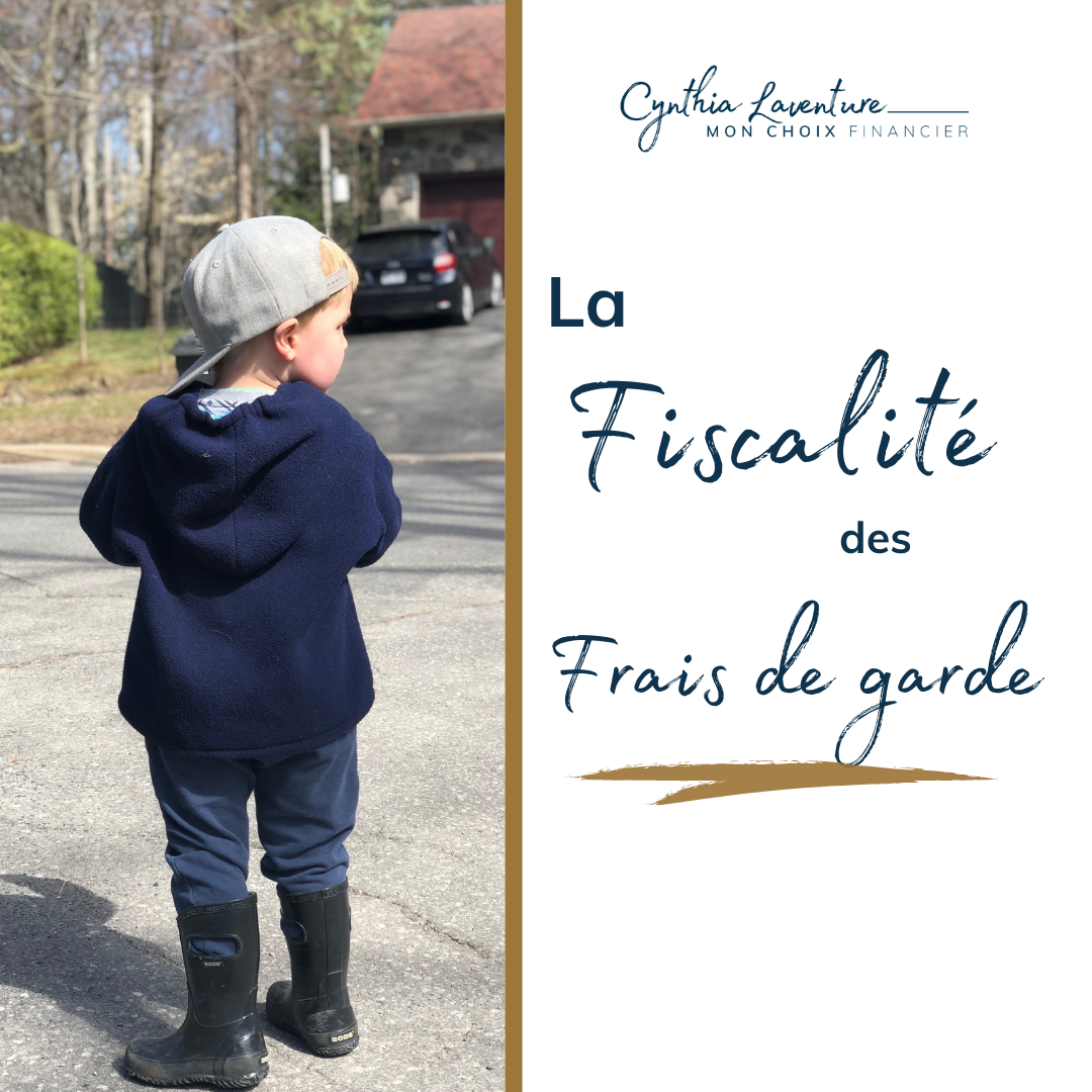 FISCALITÉ DES FRAIS DE GARDE
