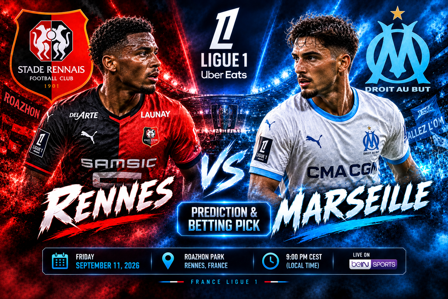 Rennes vs Marseille Prediction &amp; Betting Pick | France Ligue 1 September 11, 2026