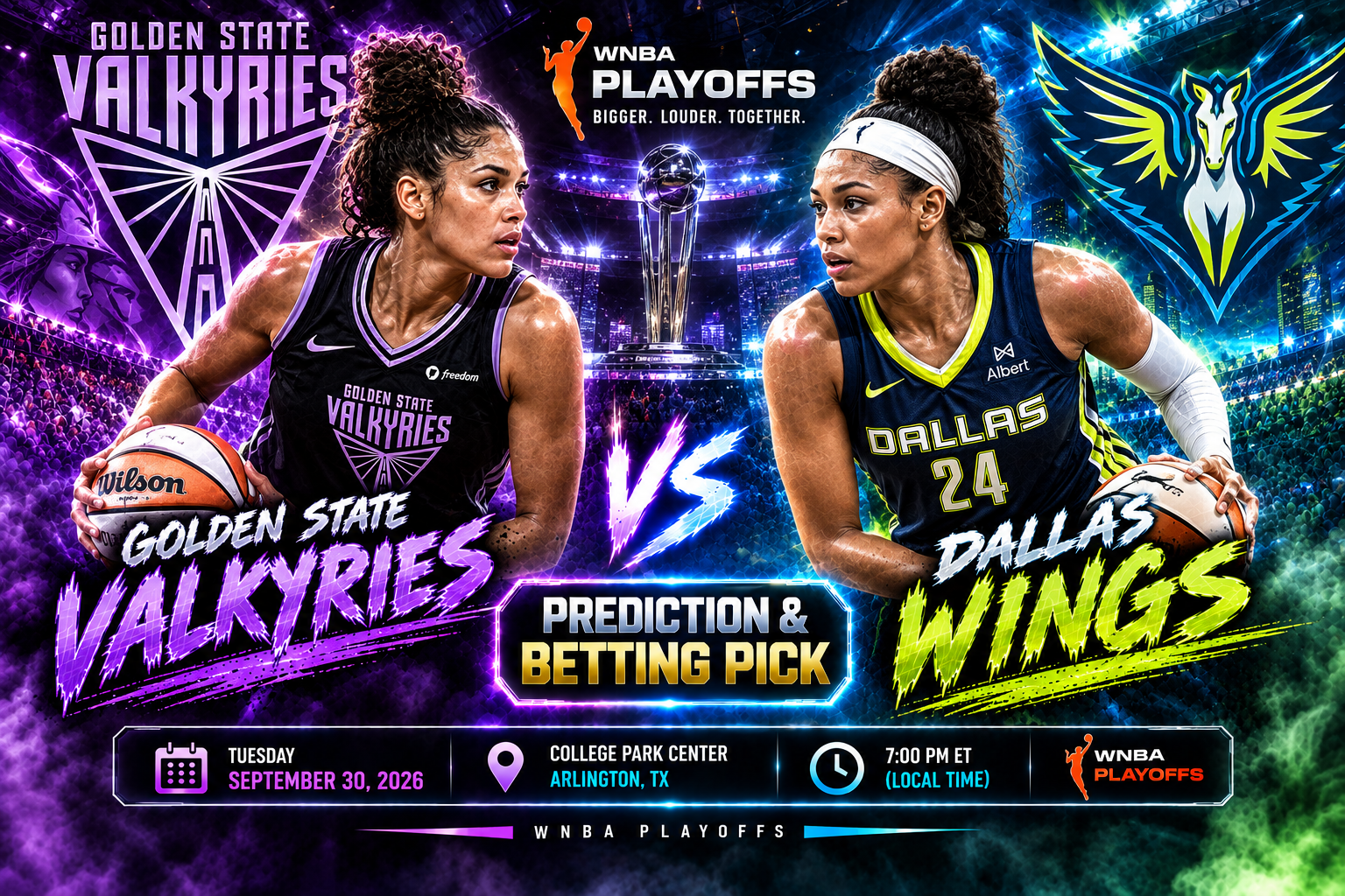 Golden State Valkyries at Dallas Wings Prediction &amp; Betting Pick | WNBA Playoffs September 30, 2026