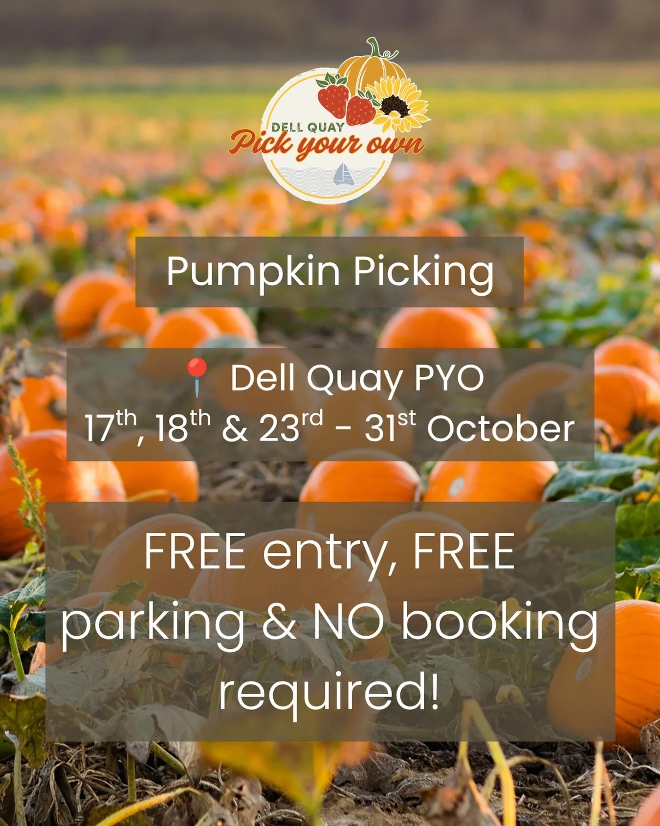 🎃 Looking for a pumpkin patch this October? 🎃

Come and visit Dell Quay PYO! 

📅 17th, 18th &amp; 23rd - 31st October
🎟️ FREE entry
🚗 FREE parking
❌ NO booking required

Just turn up, grab a wheelbarrow and get picking - see you there🤩

#pumpki