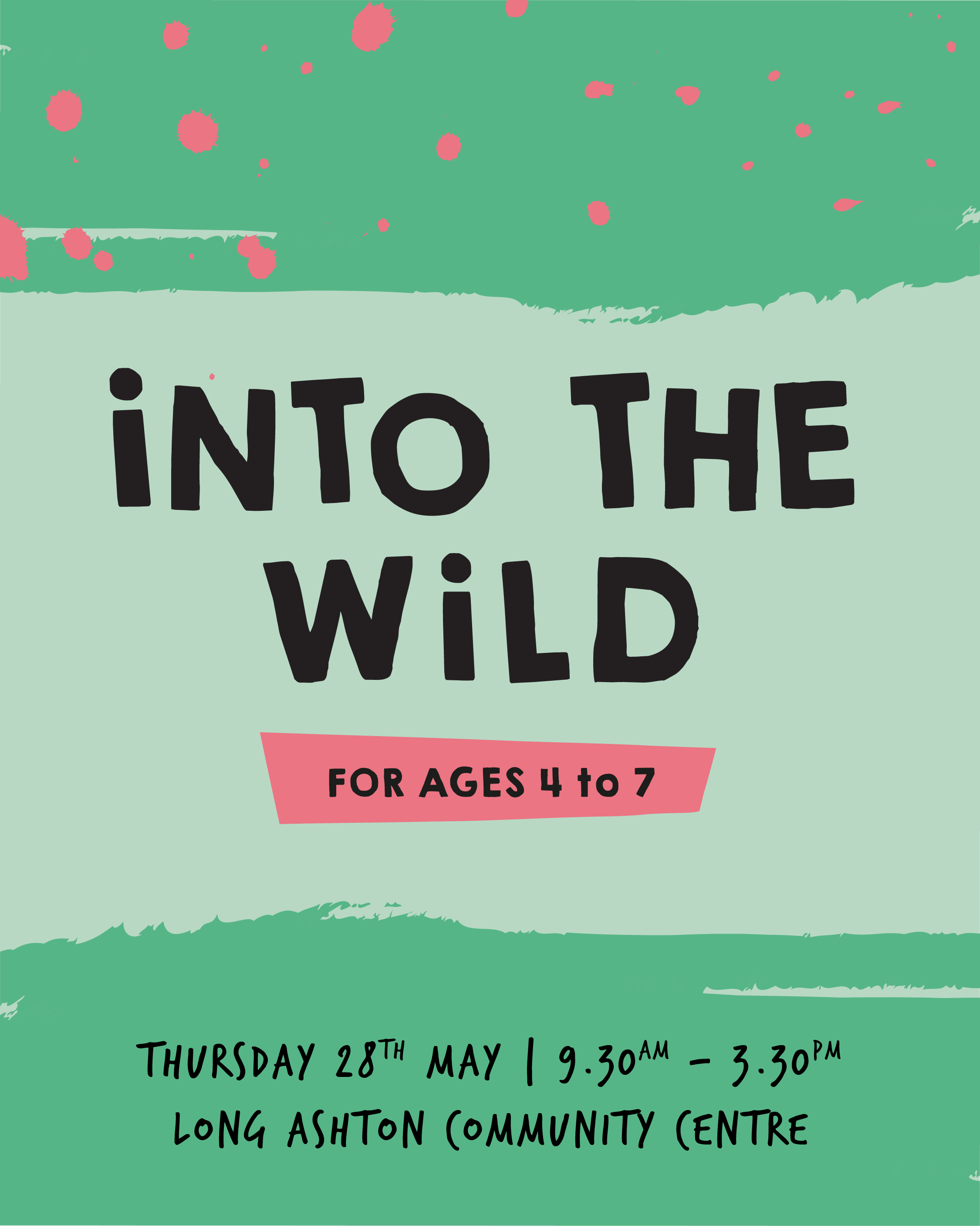 Into the Wild - Thursday 28th May 2026 -  Long Ashton Community Centre