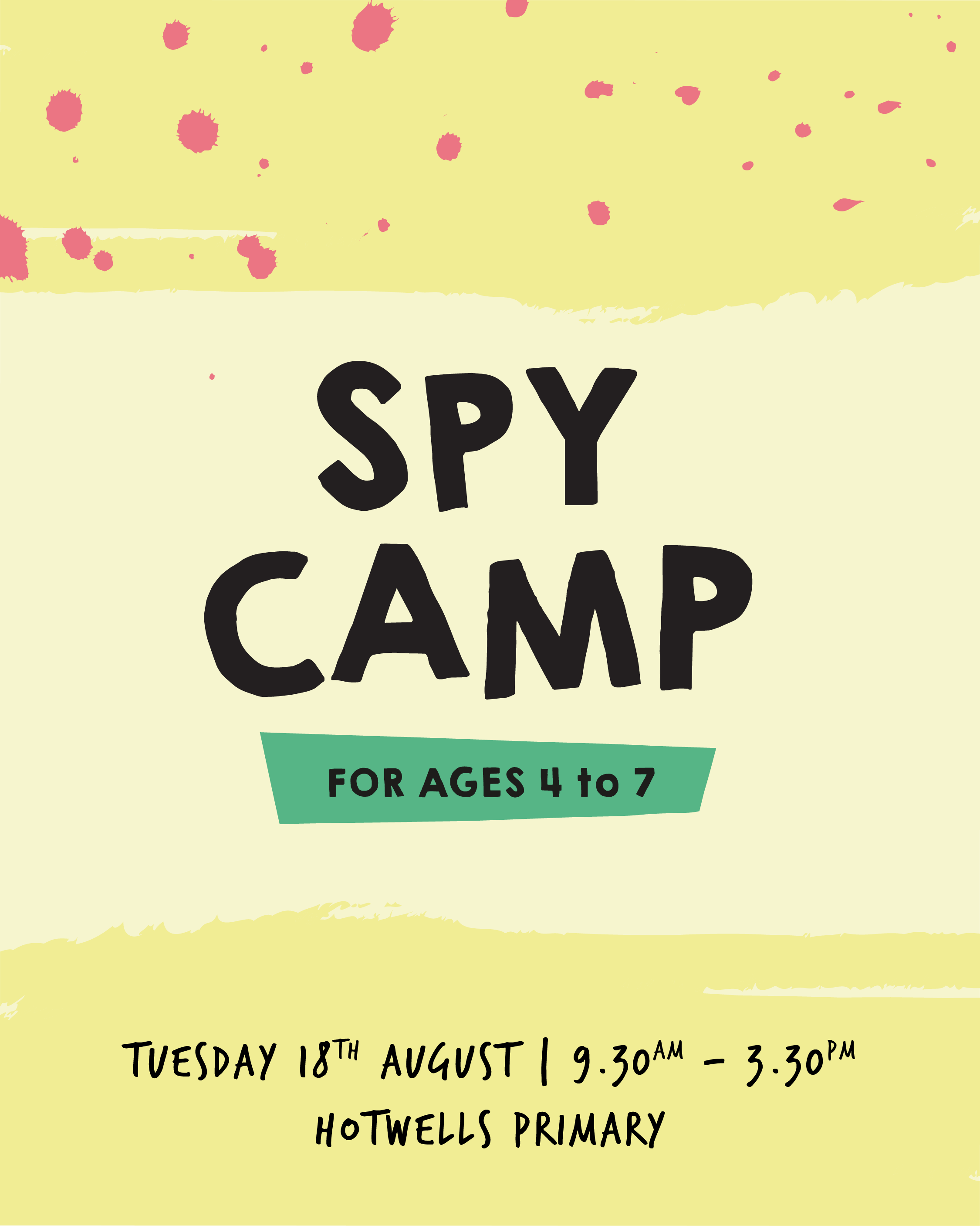 Spy Camp – Tuesday 18th August 2026 - Hotwells Primary School