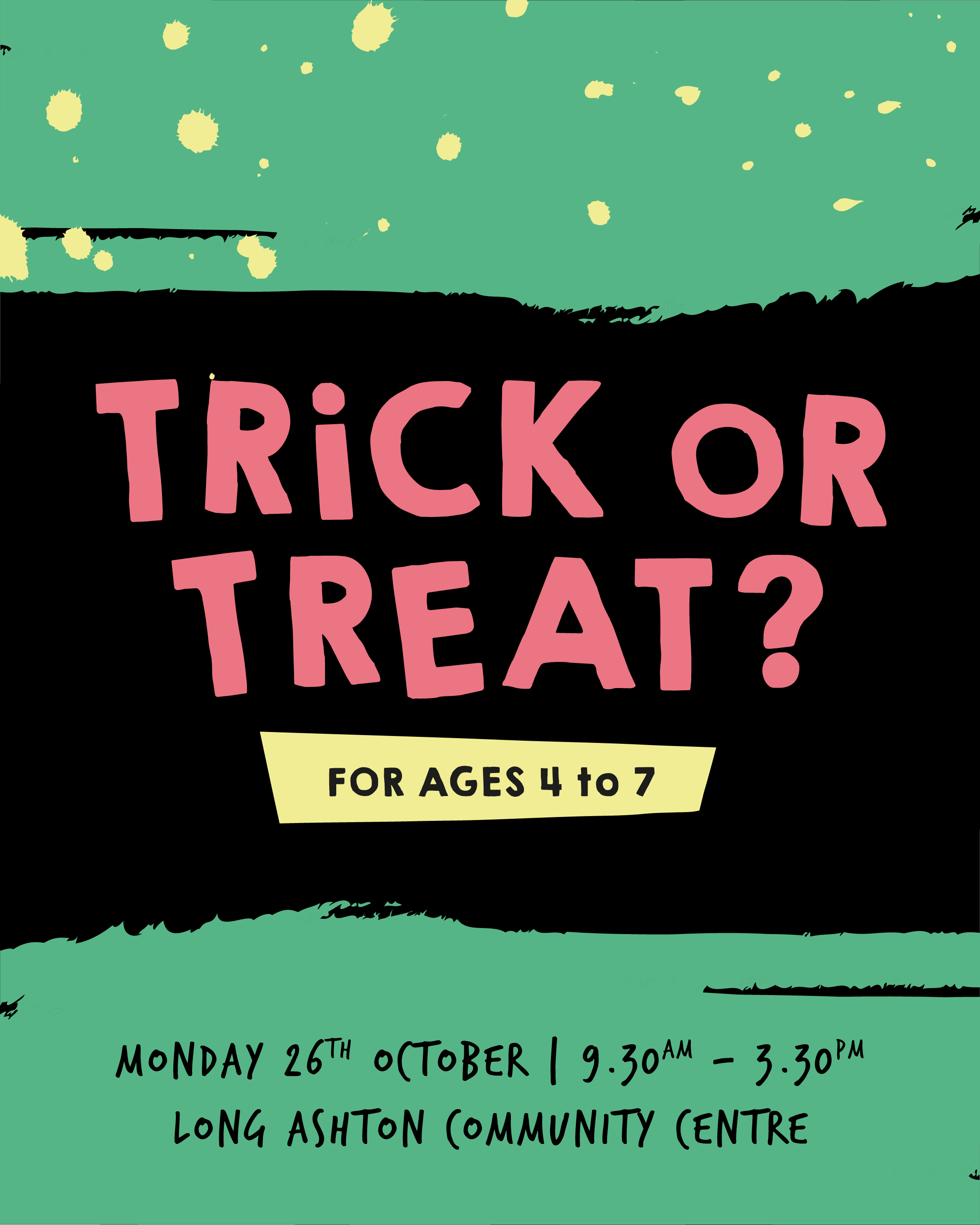 Trick or Treat – Monday 26th October  2026 - Long Ashton Community Centre