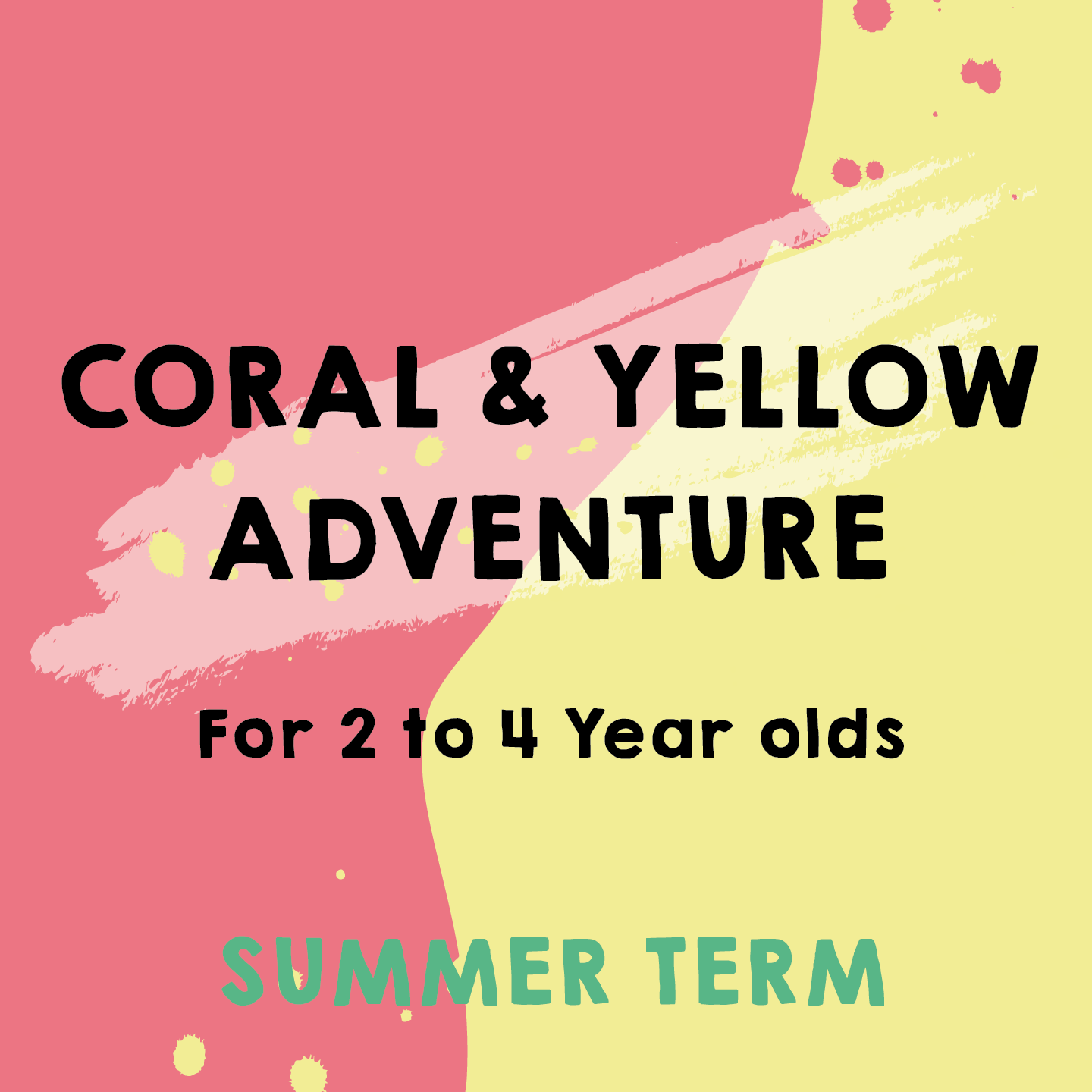 Tobacco Factory Theatres (Southville) - Coral and Yellow Mixed | Summer Term 2026