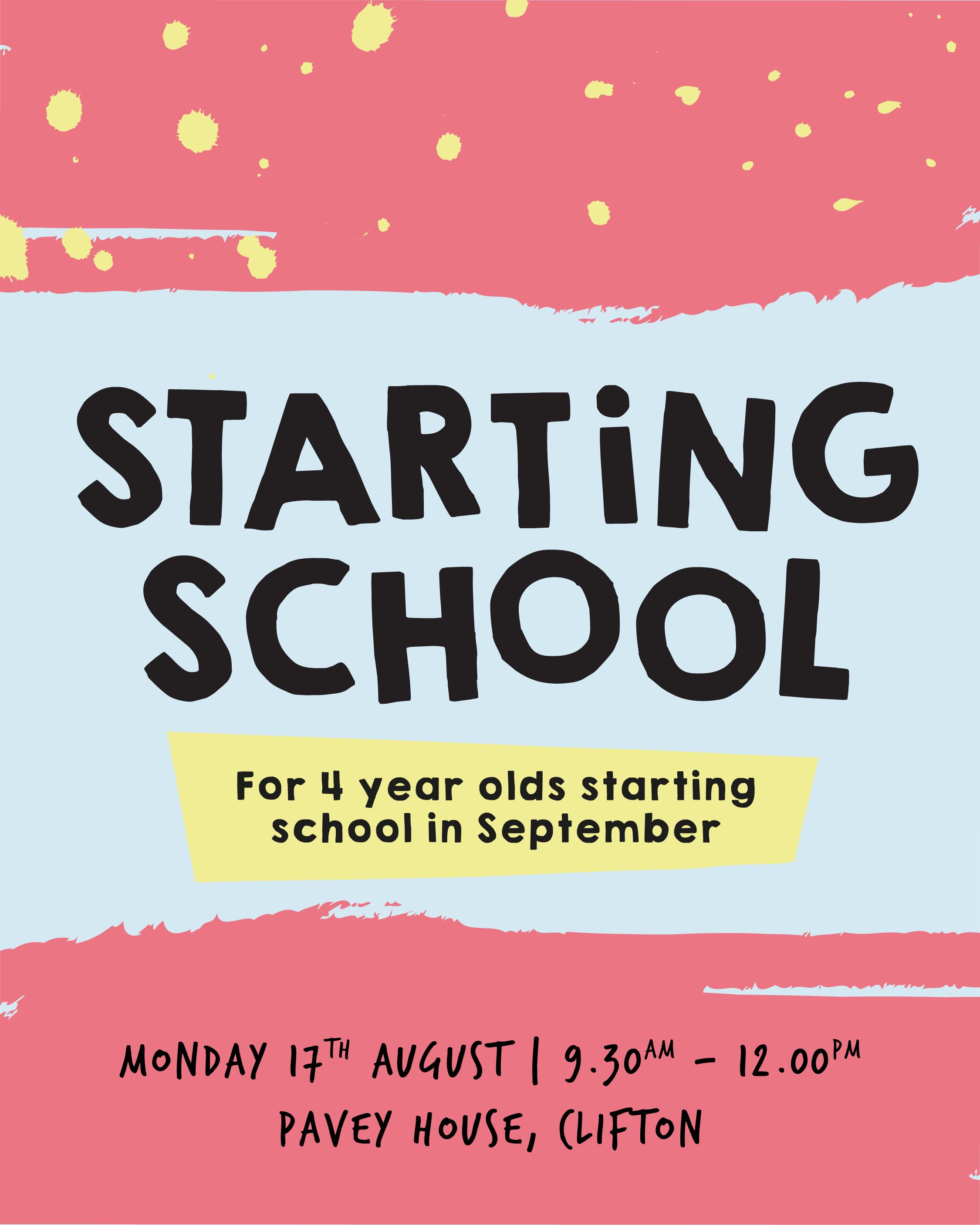 Starting School Workshop - Monday 17th August 2026 - Pavey House, Clifton