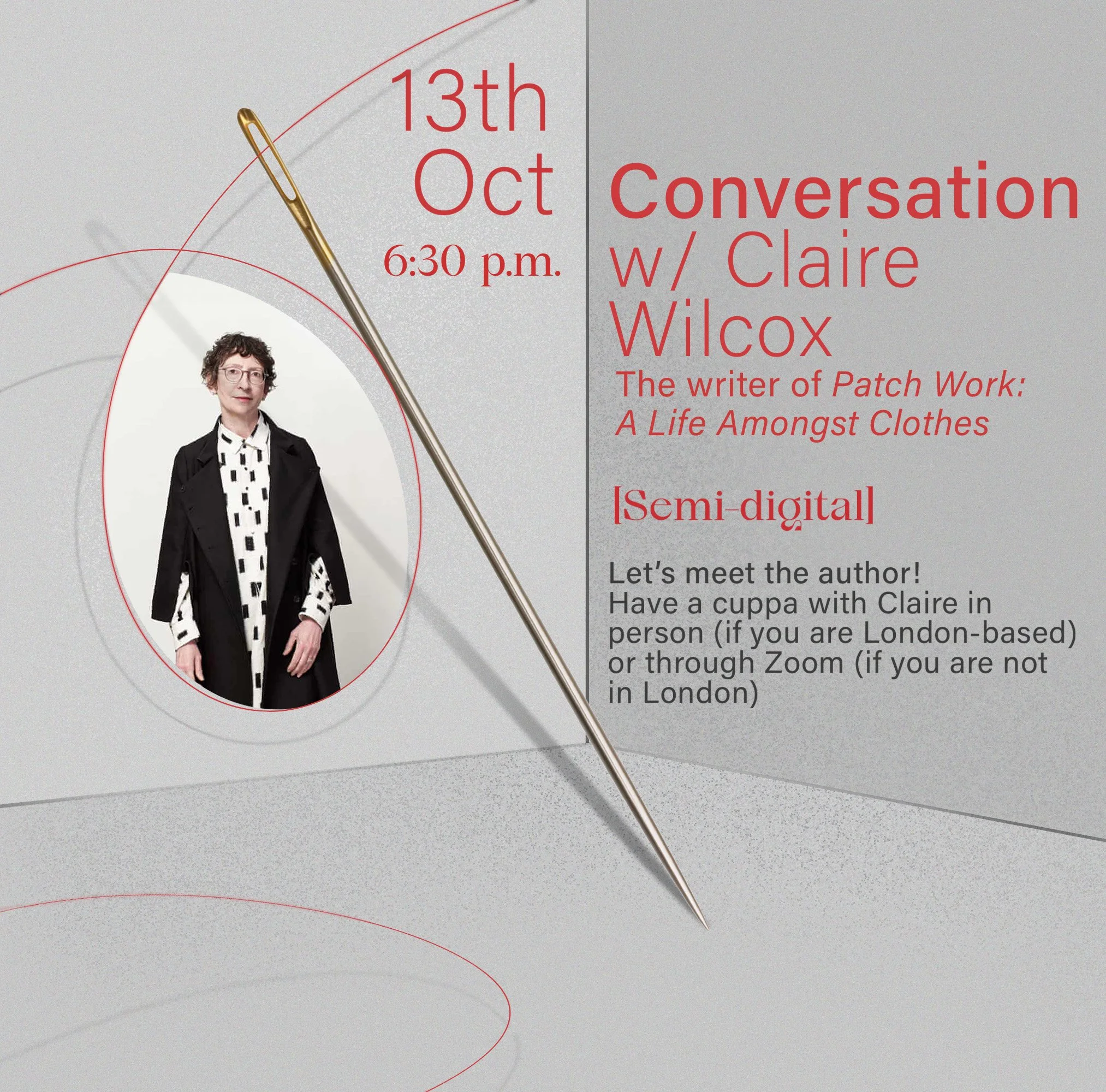 Conversation with Claire Wilcox, fashion curator and writer of 'Patch Work: A Life Amongst Clothes'