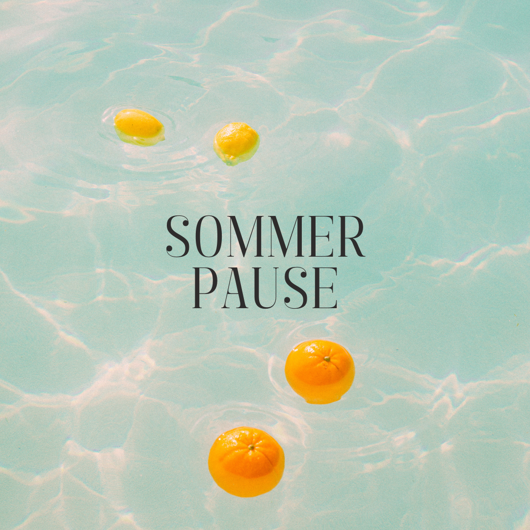 Sommer Pause