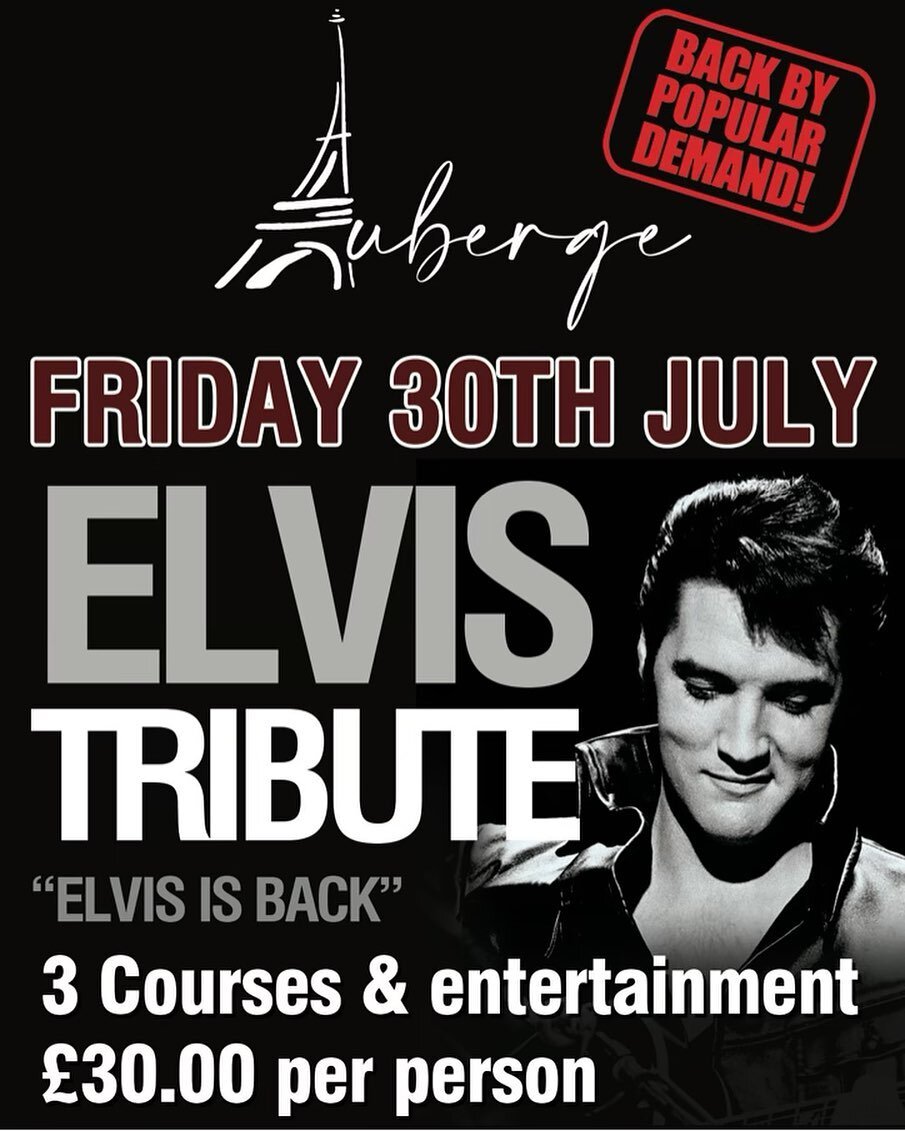 Elvis is back by popular demand on 30th July. 3 courses for &pound;30. Bookings are now being taken please call the restaurant on 01704 530671 to book a table.  #elvis #tribute #goodfood #staylocal #frenchrestaurant #love #livemusic