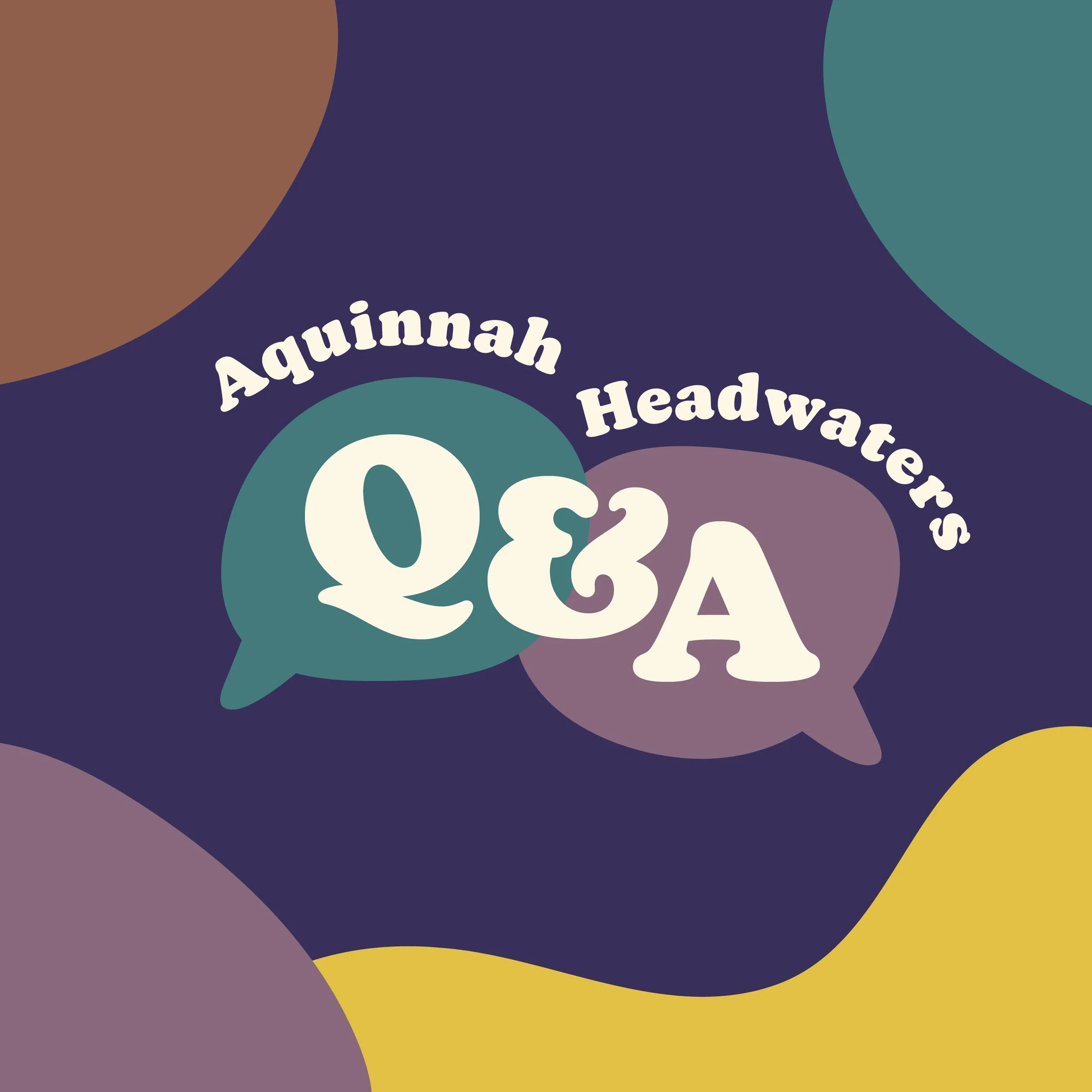 Aquinnah Headwaters Q+A