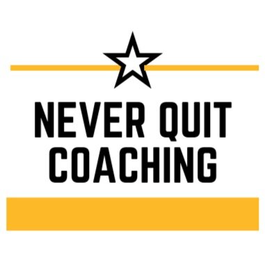 Never Quit Coaching