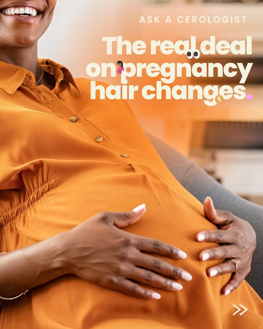 Pregnancy and postpartum can bring noticeable changes in hair growth and skin sensitivity.

Rising and shifting hormones may lead to thicker growth, new hair in unexpected areas, increased shedding after delivery, and heightened sensitivity overall. 