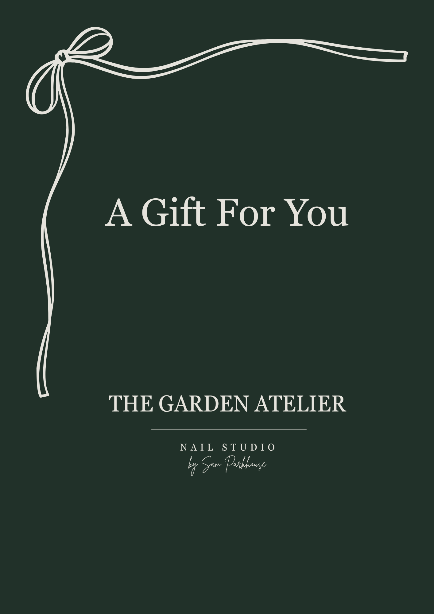 Green gift card with white ribbon illustration and text that reads 'A Gift For You, The Garden Atelier, Nail Studio by Sam Parkhouse'.