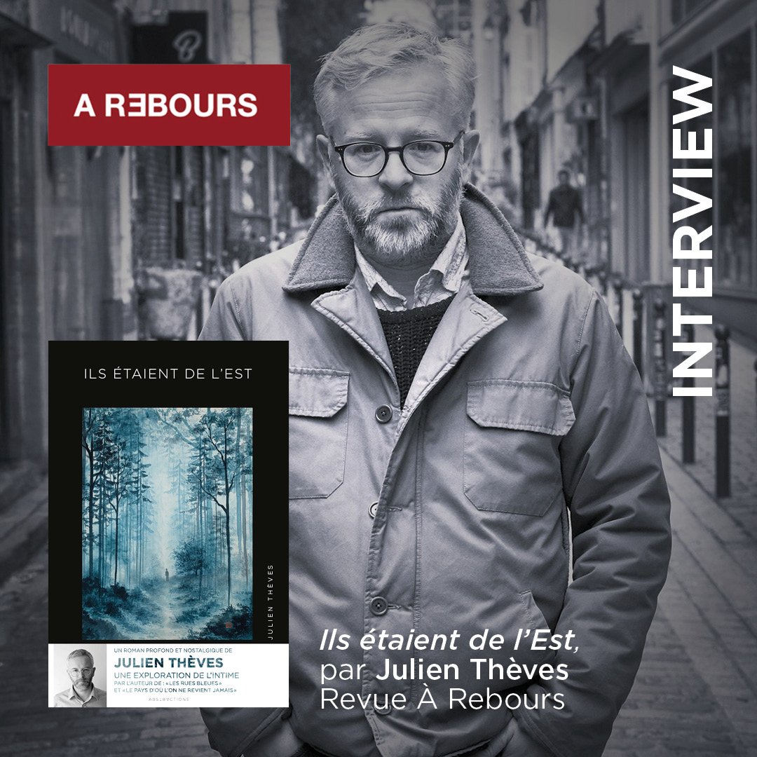 JULIEN THÈVES - INTERVIEW À REBOURS