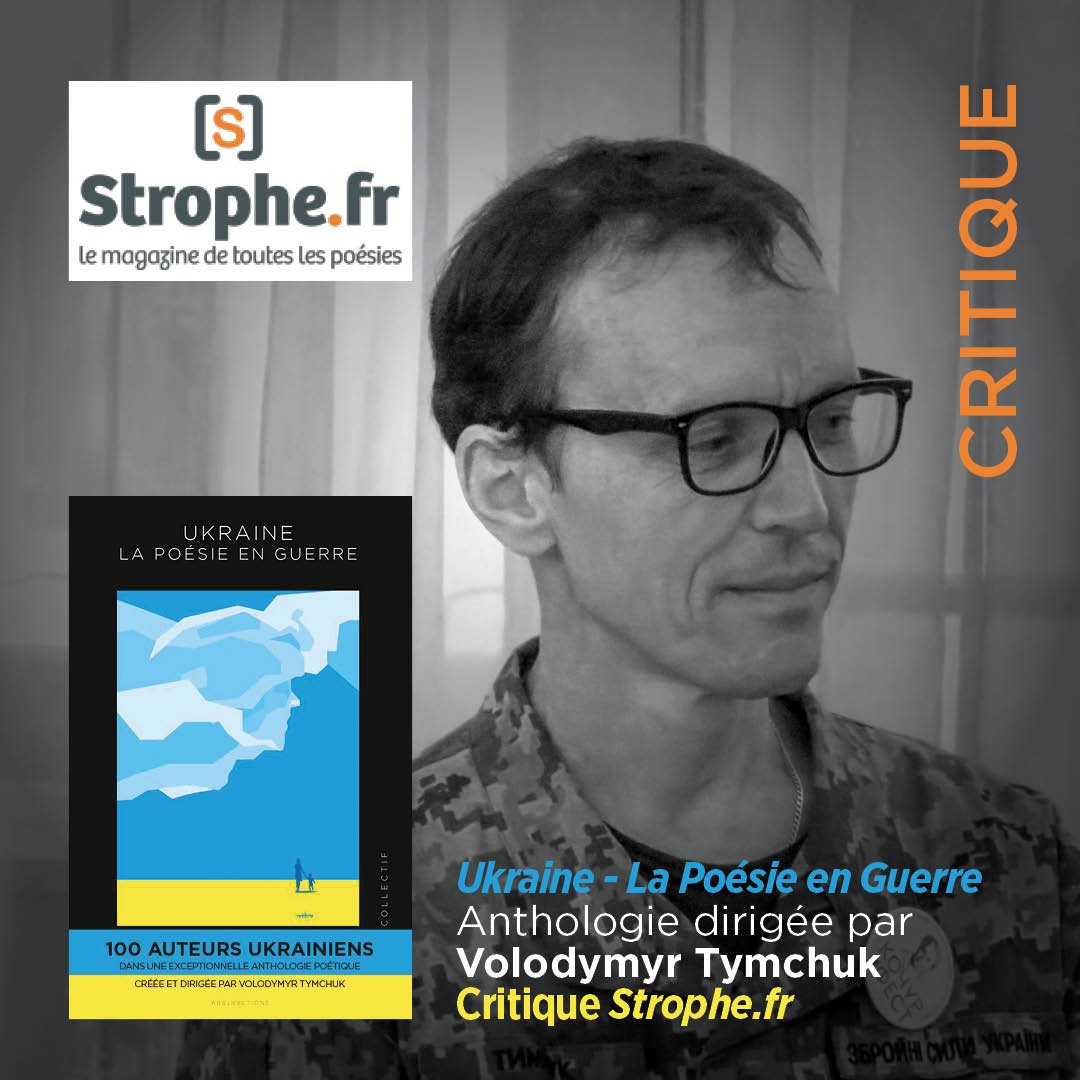 “UKRAINE - LA POÉSIE EN GUERRE” : CRITIQUE STROPHE.FR