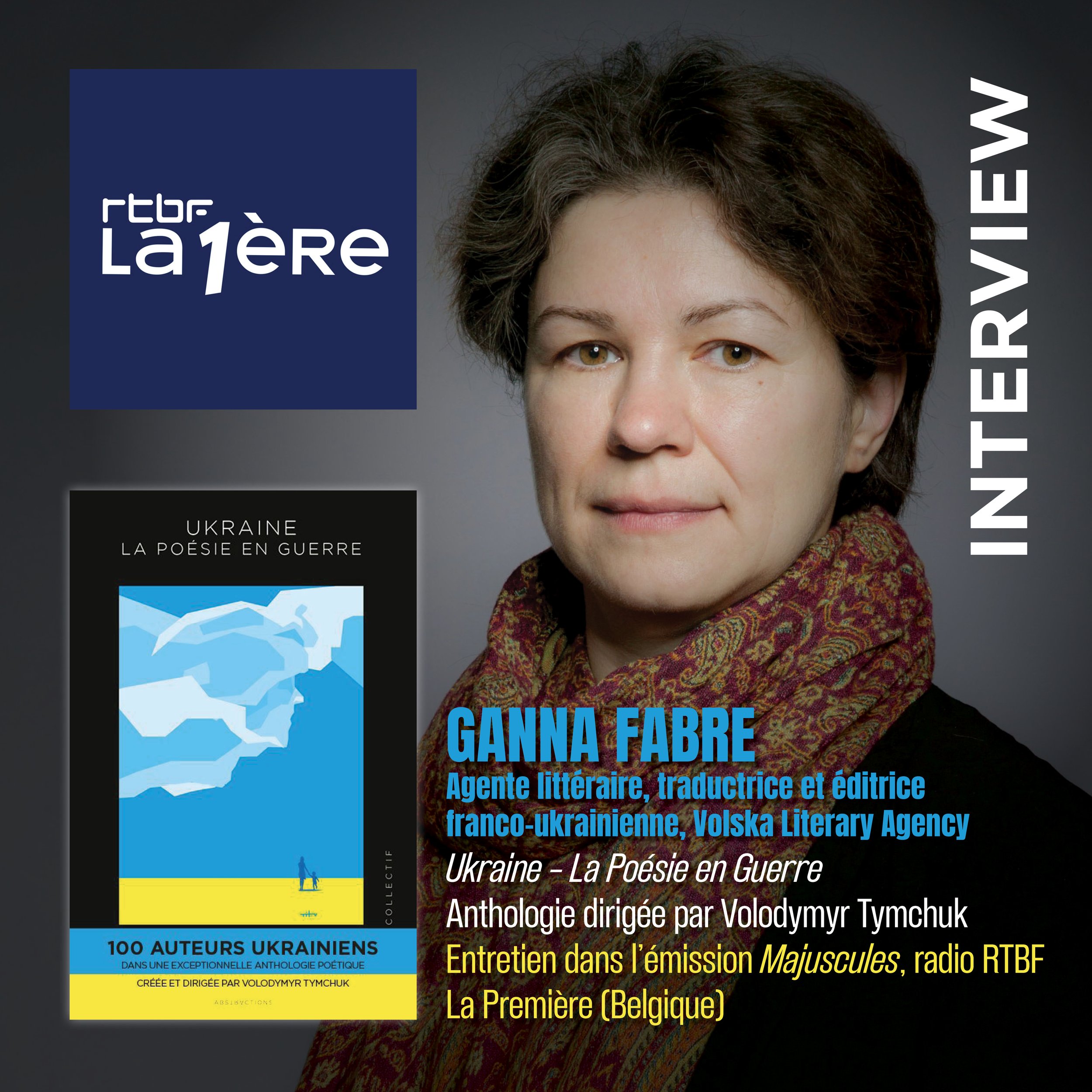“UKRAINE, LA POÉSIE EN GUERRE” - INTERVIEW DE GANNA FABRE SUR RADIO RTBF