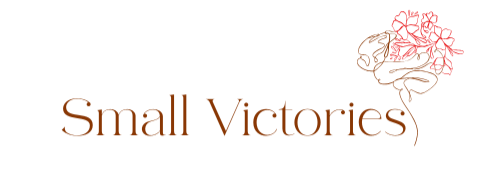 SMALL VICTORIES 