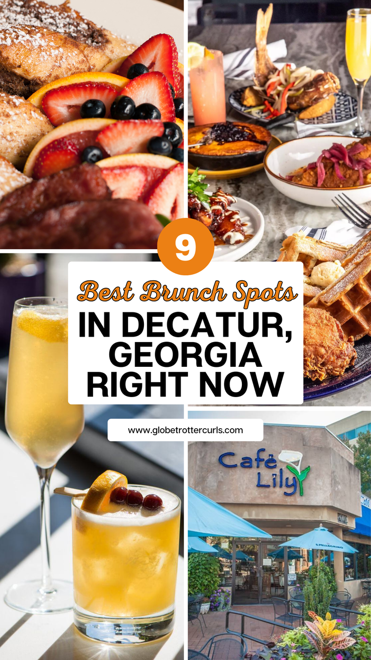 The 9 Best Brunch Spots in Decatur, Georgia Right Now — Globetrottercurls