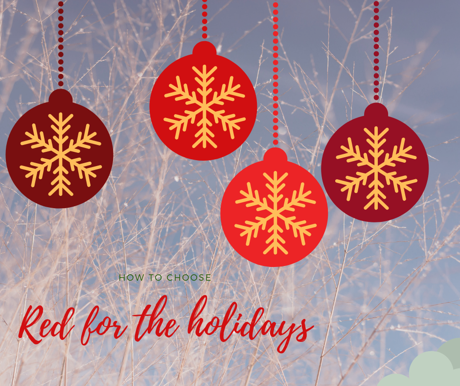 How to choose Red for the holidays