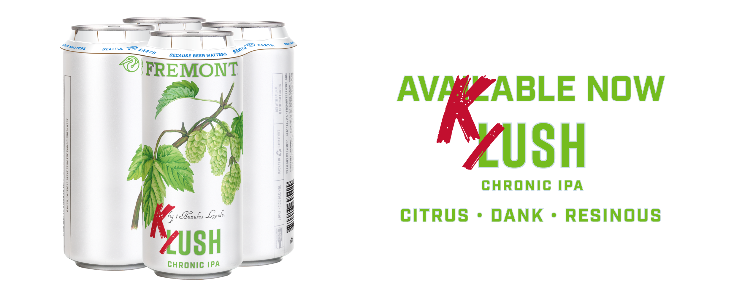 Kush Chronic IPA Available Now